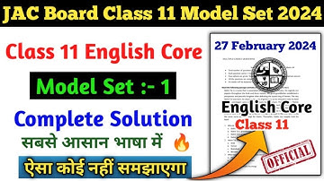 JAC Board English Core Model Paper  Class 11th Solution 2024// English Core Class 11th Set 1 Jac