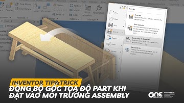 OneCADVN | Inventor Professional Tip&Trick | Thiết lập gốc tọa độ file Assembly đồng bộ file Part