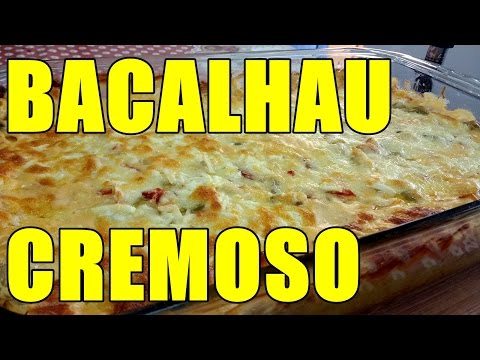 BACALHAU CREMOSO SABOROSO - CONFIRA ESSA DELICIA POR MARA CAPRIO