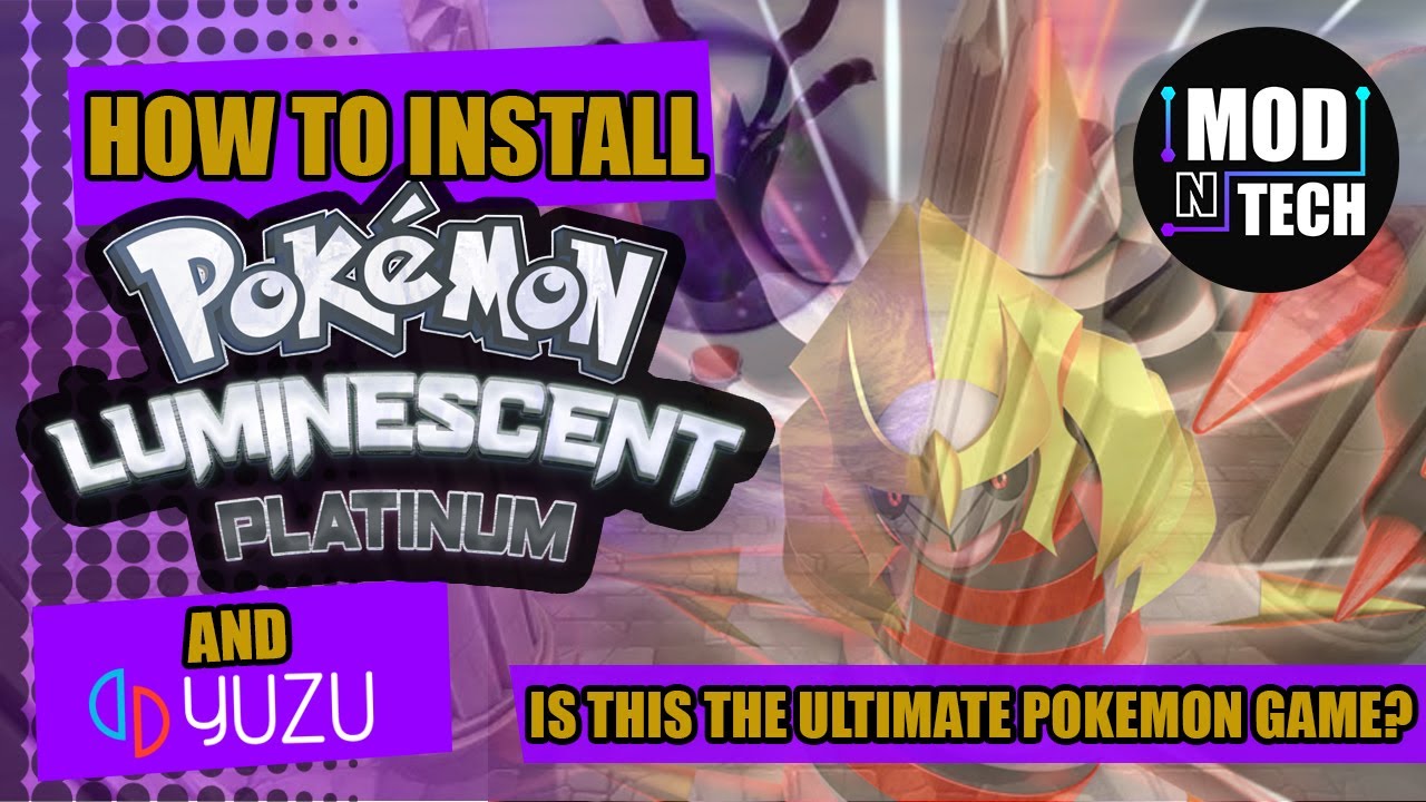 Pokémon Luminescent Platinum And YUZU Setup! The ULTIMATE Brilliant Diamond  MOD 