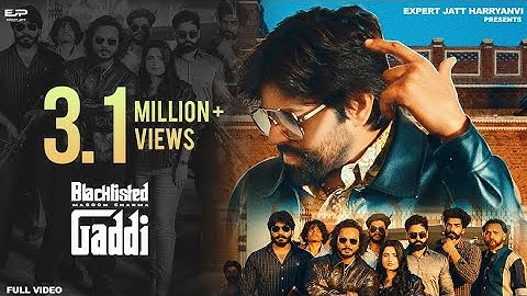 Masoom Sharma-Blacklisted Gaddi (Official Video)| Amar Karnawal | Pinna | Latest Haryanvi Songs 2025