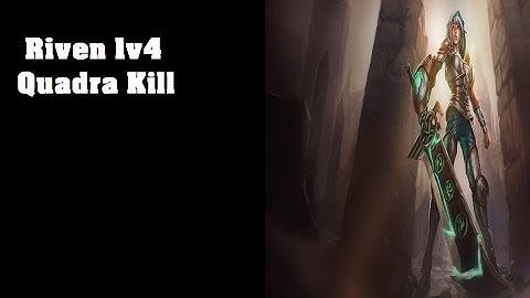 Riven 1v4 Quadrakill! Don