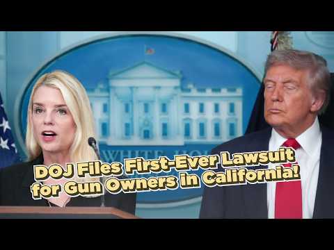 Pam Bondi’s DOJ Files First-Ever Lawsuit for Gun Owners in California!