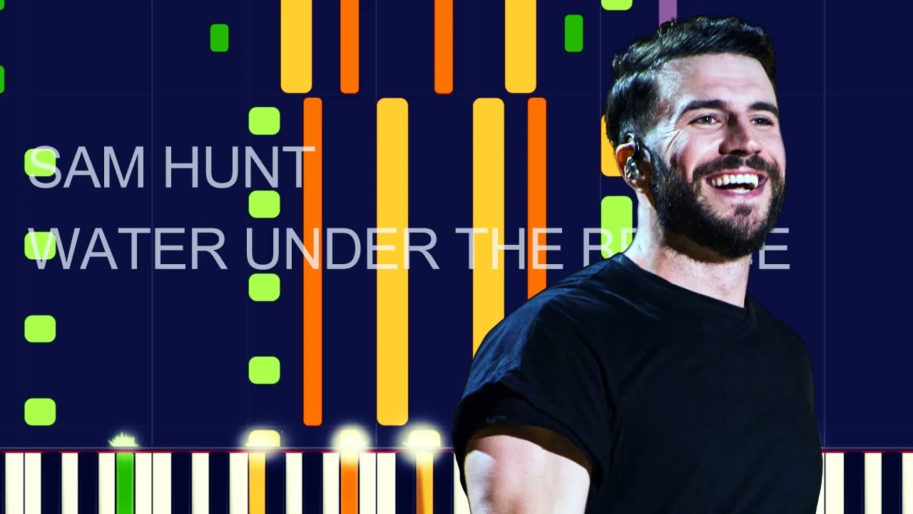 Sam Hunt WATER UNDER THE BRIDGE (PRO MIDI FILE REMAKE) "in the