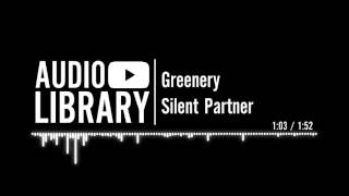 Greenery - Silent Partner