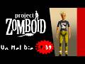 Project Zomboid 42.18 - DESAFIO - Un dia realmente malo - (CDDA) - EP 39