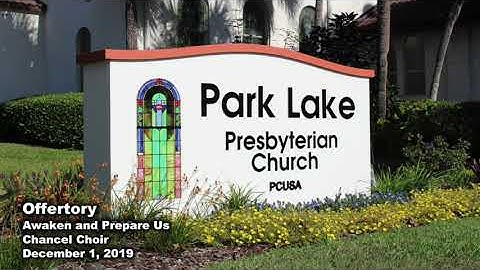 Offertory - Awaken and Prepare Us - Chancel Choir