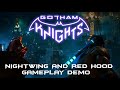 GOTHAM KNIGHTS - Nightwing and Red Hood Gameplay Demo