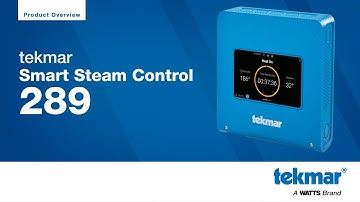 Better Boiler Control with the tekmar Smart Steam Control 289