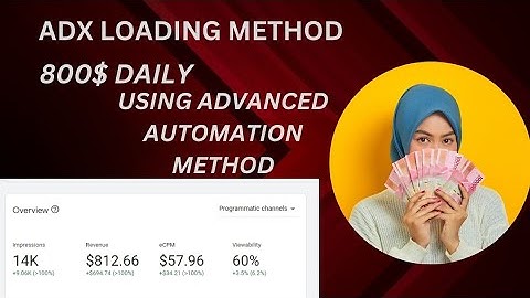 GOOGLE ADX ARBITRAGE LOADING METHOD 2024 (ADVANCED AUTOMATION METHOD) 800$ MADE DAILY ON ADMANAGER