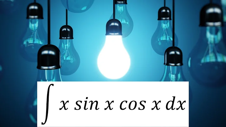 Integration of x sin x cos x (Solution)