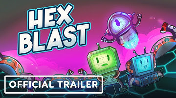 Hex Blast - Official Demo Launch Trailer