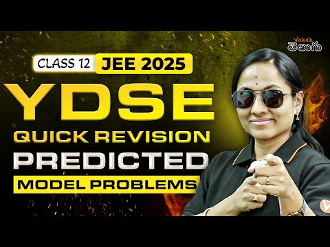 JEE 2026 | YDSE Class 12 Physics🔥 | Quick Revision + Predicted Model Problems for JEE