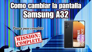 🔥 Como cambiar display Samsung A32 (SM-325M) Guía Completa 🔥