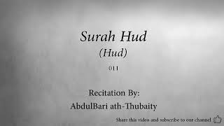 Surah 011 Hud By Abdul Bari ath Thubaity