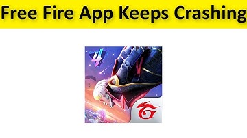How To Fix Free Fire App Keeps Crashing Issue Android & Ios