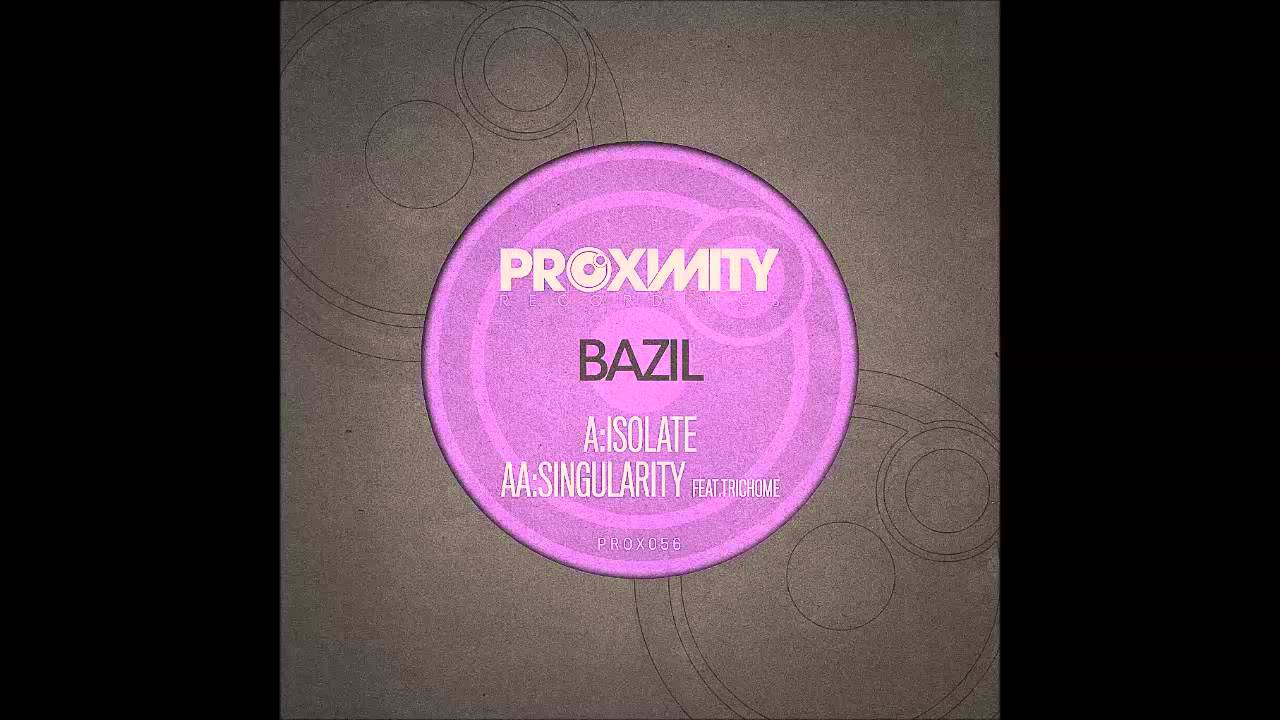 Watch BAZIL - ISOLATE on YouTube Watch BAZIL - ISOLATE on YouTube
