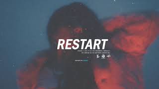 " Restart " | Trap Soul , RnB Soul Type Beat | Free Beat Instrumental 2019 *SOLD* chords