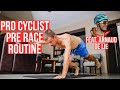 Pro cyclist pre race routine feat arnaud de lie