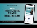 How to Turn Happy Customers Into Your Marketing Team [The Marketing Coach Podcast Episode 19]