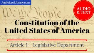 United States Constitution - Article I - The Legislative Department (Audio & Text) screenshot 4