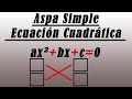 Aspa Simple en Ecuación Cuadrática - Explicación | Ram_Ter