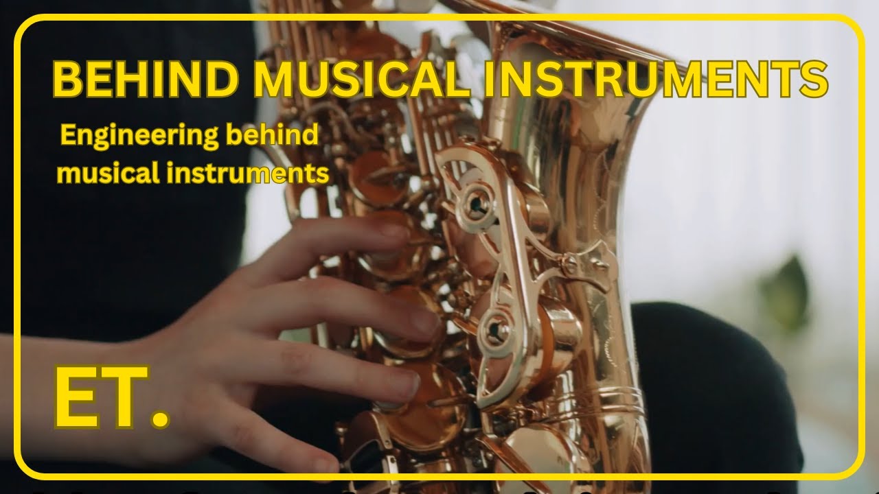 Engineering Harmony: The Science Behind Musical Instruments. - YouTube