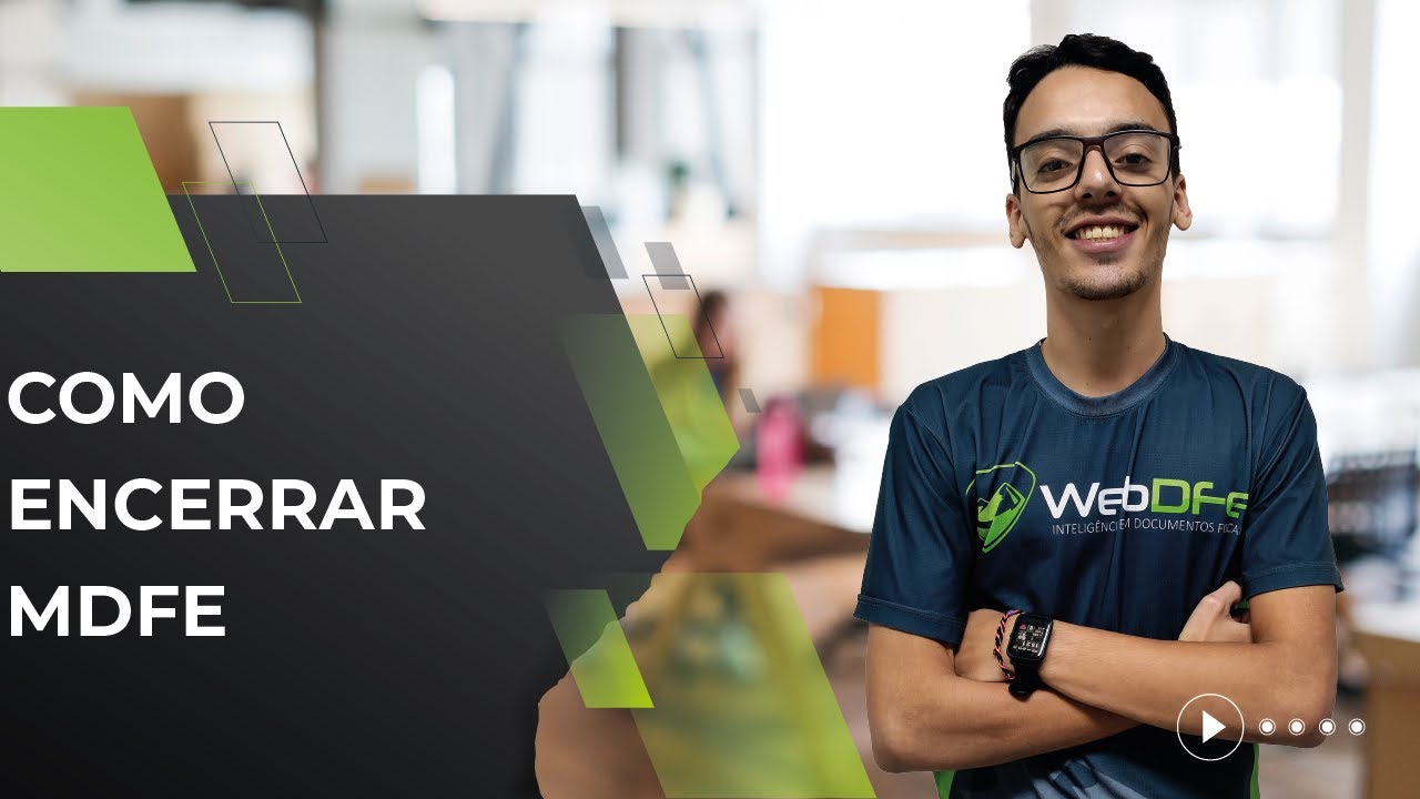 Como Encerrar MDFe (Manifesto de Documento Fiscal Eletrônico)