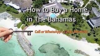 How to Buy a House in the Bahamas | Buying a House in The Bahamas | Buy a house in The Bahamas