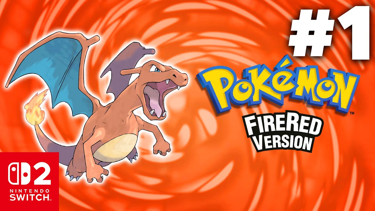Pokémon FireRed Nintendo Switch 2 Gameplay Walkthrough Part 1 - INTRO