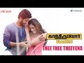 Thee Thee Theeyena Lyrics