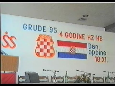 Obilježavanje dana općine Grude i dana HZ Herceg-Bosne -18.11.1995. - YouTube