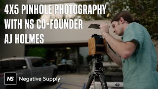 4x5 Pinhole Photography With AJ Holmes