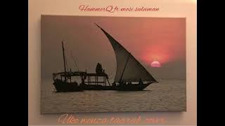 HammerQ ft mosi suleiman =uke wenza