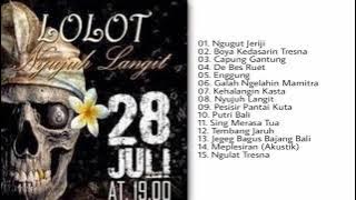 Full Album Lolot Nyujuh Langit