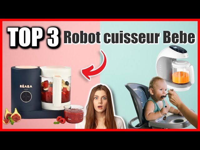 Robot cuiseur bébé [TOP12] des meilleurs modèles sur le marché !