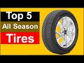 Best All Season Tires in [2025 ] Top 5