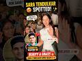 💥 Sara Tendulkar Spotted By Fans 😍 | Bye Bye Moment Went Viral 🔥#shorts