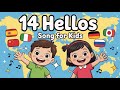 “14 Hellos + More Song for Kids – Fun Nursery Rhyme to Learn Greetings Around the World” ✅