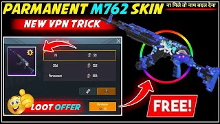 FREE PERMANENT M762 SKIN PUBG NEW VPN TRICK | PUBG MOBILE SEASON 14 VPN TRICK IN HINDI | screenshot 4
