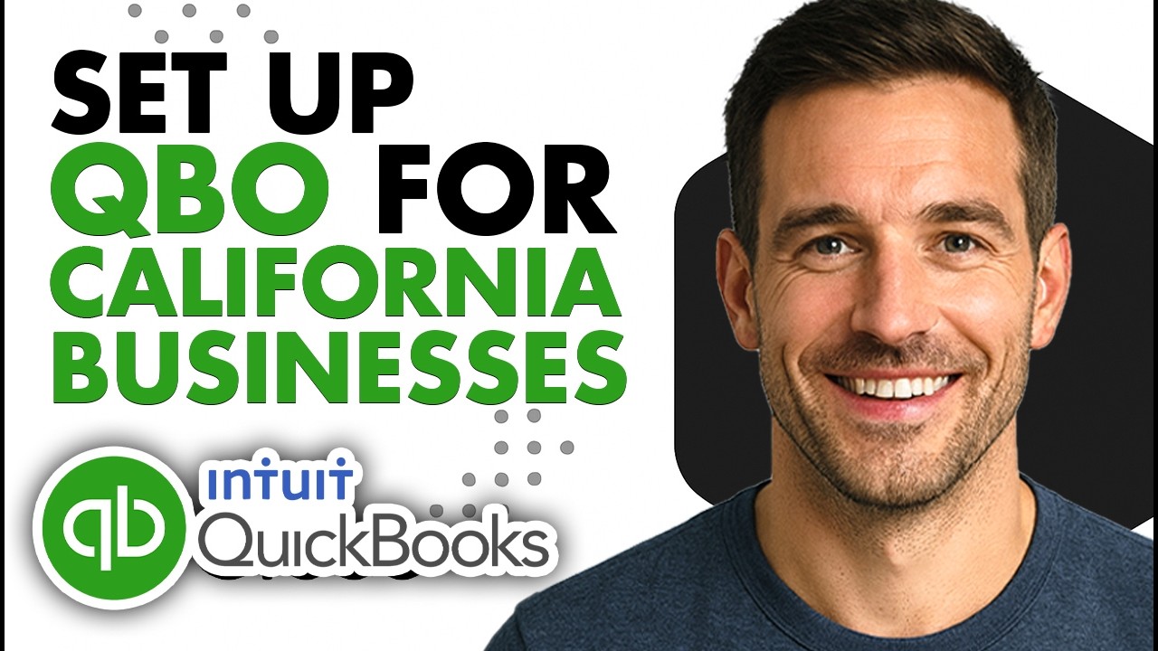 How To Set Up QuickBooks Online For California Businesses (2026 Guide ...