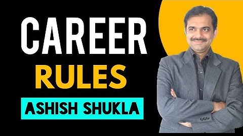10 Rules great career || Ashish Shukla from Deep Knowledge