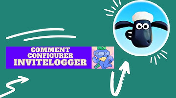[TUTO] CONFIGURER INVITELOGGER sur DISCORD