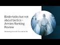 MESBG Birdie Talks but not about Tactics - Ranking my armies &amp; What's Next