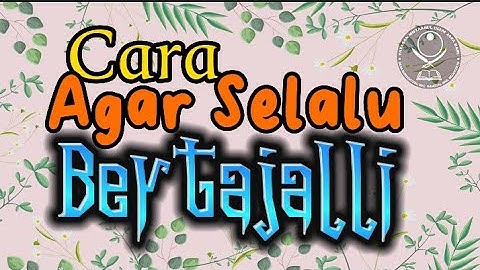 Cara Agar Selalu Bertajalli (Gus Mukhlason Rosyid) #kajianhakikat