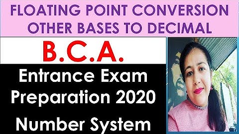 All Bases to Decimal Conversion for Floating Point numbers, BCA entrance preparation #anjaliluthra