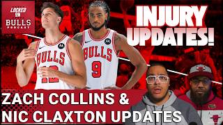 Zach Collins CLEARED! Nic Claxton OUT Longer… Who Has The BIGGEST First Week For Bulls
