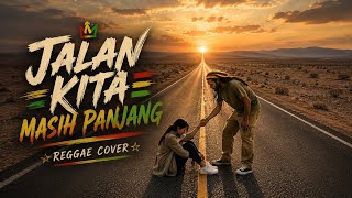 JALAN KITA MASIH PANJANG | Dewa 19 (Reggae Cover) | Reggae Lembur