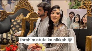 Ibrahim Atufa ka Nikkah. 😇 |Duaa fatima Vlogs.