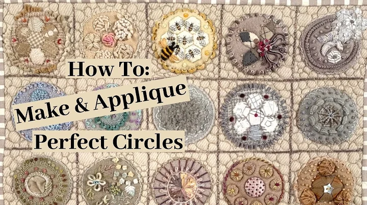 How To Make and Appliqu Perfect Circles & How To E...